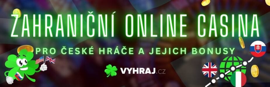 Nové zahraniční online casina a jejich výhody